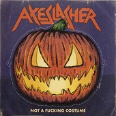 Not A Fucking Costume - Single