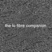 The Lo Fibre Companion