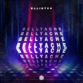 Ellister Bellyache