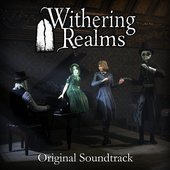 Withering Realms Original Soundtrack