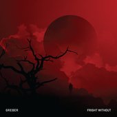 Fright Without
