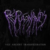 Vile Ancient Transfiguration