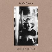Behind the Pane