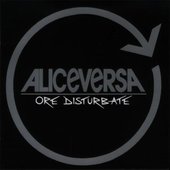 Aliceversa__1995_Ore-Disturbate_cd_cover