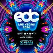 2026-05-16: Electric Daisy Carnival Las Vegas: Las Vegas, NV, USA
