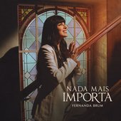 Nada Mais Importa - Single