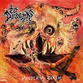 Mindless Birth