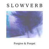 Forgive & Forget