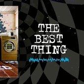 The Best Thing