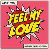 Feel My Love