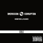 Amerikkkan Korruption (Remastered & Reloaded)