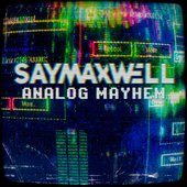 Analog Mayhem