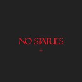 No Statues - Single