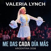 Me das cada día más - Argentina 2026