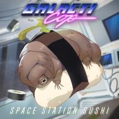 Space Station Sushi - Single