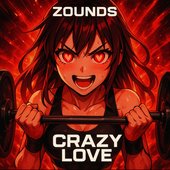 Crazy Love Hardstyle