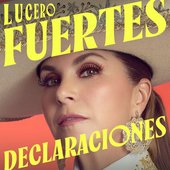 Fuertes Declaraciones - Single