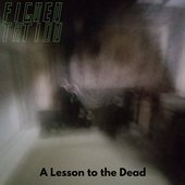 A Lesson to the Dead