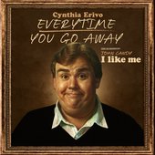 Everytime You Go Away (From the Documentary “John Candy: I Like Me")