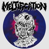 MELTIFICATION