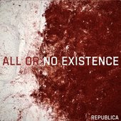 All or No Existence [Explicit]