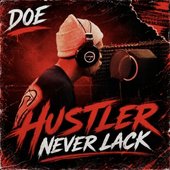 Husler Never Lack - Single