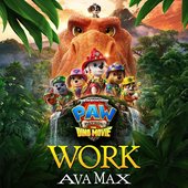 Work (from PAW Patrol: The Dino Movie)