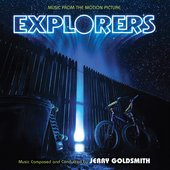 Explorers: Music From the Motion Picture