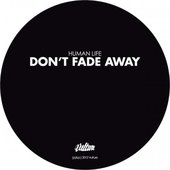 Don't Fade Away