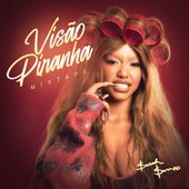 Visão Piranha (Mixtape) [Explicit]