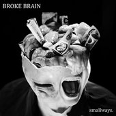 Broke Brain
