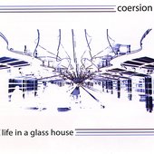 life in a glass house