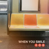 When You Smile
