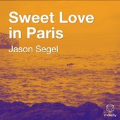 Sweet Love in Paris