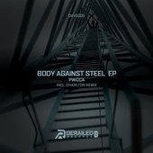 Body Against Steel EP