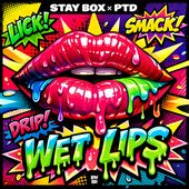 Wet Lips