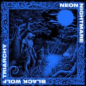 Black Wolf Triarchy - Single