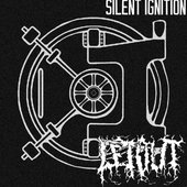 Silent Ignition [Explicit]