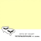 Into My Heart (feat. GLNNA) - Single