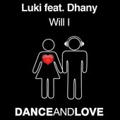 Will I (feat. Dhany)