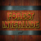 Forest (Interlude) - Single