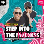 Step Into The Madness (Into The Madness 2026 Anthem)