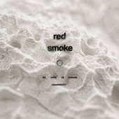 red smoke ○