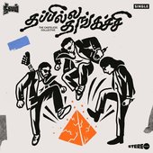 Thapille Thangachi (feat. Tenma, Arivu, isaivani & Gana Muthu) - Single