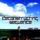 Deconstructing Sequence - Year One EP 2013
