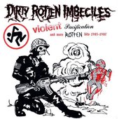 Violent Pacification And More Rotten Hits 1983-1987