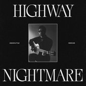Highway Nightmare - Single
