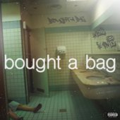 Bought a Bag