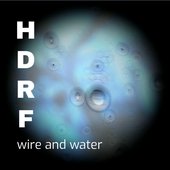 Wire And Water