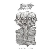 A Vast Tomb - EP